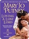 Loving a Lost Lord by Mary Jo Putney