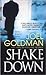 Shakedown by Joel Goldman Shakedown by Joel Goldman