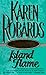 Island Flame by Karen Robards