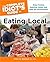 The Complete Idiot's Guide to Eating Local