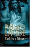 Her Heart's Divide by Kathleen Dienne
