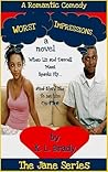 Worst Impressions by K.L. Brady Worst Impressions by K.L. Brady