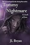 Tommy Nightmare by J.L. Bryan