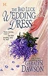 The Bad Luck Wedding Dress (Bad Luck Wedding, #1)