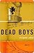 Dead Boys by Richard Lange