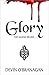 Glory (The Legend of Glory Book 1)