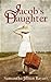 Jacob's Daughter (Amish Dau...