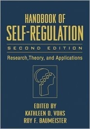 Handbook of Self-Regulation: Research, Theory, and Applications (Kindle Edition)
