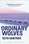 Ordinary Wolves: ...