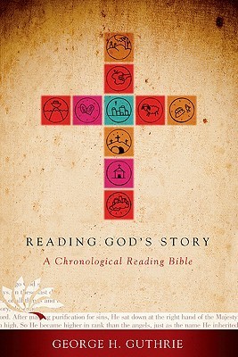 Reading God's Story: A Chronological Daily Bible (Kindle Edition)