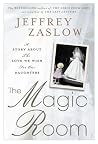 The Magic Room: A...