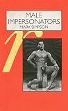 Male Impersonators: Men Performing Masculinity Book cover for Male Impersonators: Men Performing Masculinity