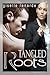 Tangled Roots by Giselle Renarde