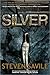 Silver by Steven Savile
