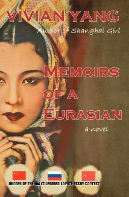 Memoirs of a Eurasian (Kindle Edition)