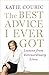 The Best Advice I Ever Got by Katie Couric