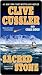Sacred Stone by Clive Cussler