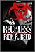 Reckless