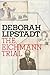 The Eichmann Trial (Jewish Encounters Series)