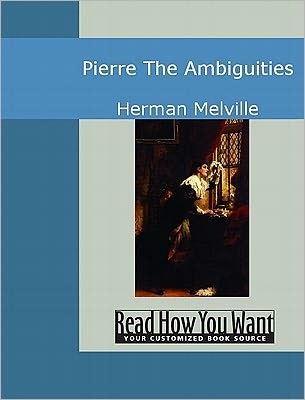 Pierre or the Ambiguities