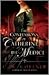 The Confessions of Catherine de Medici by C.W. Gortner