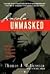 Lincoln Unmasked by Thomas J. DiLorenzo