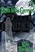 Ghosts in the Graveyard by Kim  Bowman