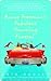 Annie Freeman's Fabulous Traveling Funeral by Kris Radish