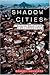 Shadow Cities by Robert Neuwirth