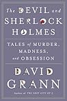 The Devil & Sherlock Holmes by David Grann