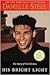 His Bright Light by Danielle Steel