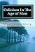 Odinism In The Age Of Man: The Dark Age Before the Return of Our Gods