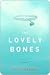 The Lovely Bones by Alice Sebold