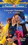 Colorado Christmas by C.C. Coburn Colorado Christmas by C.C. Coburn