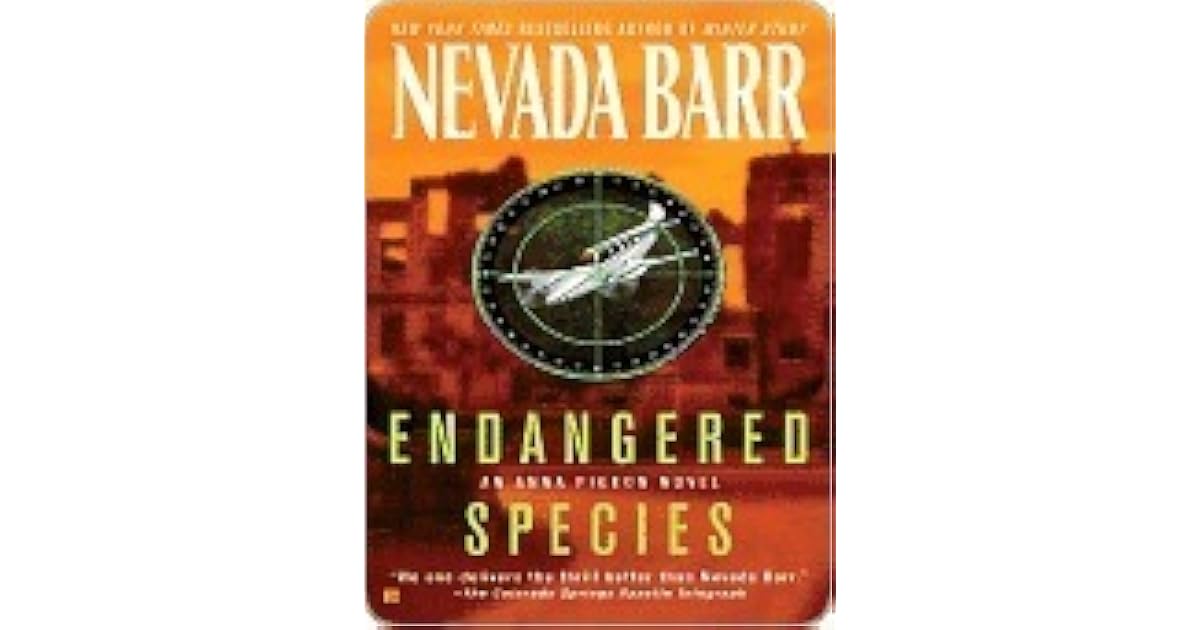Endangered Species (Anna Pigeon, 5) by Nevada Barr