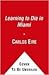 Learning to Die in Miami by Carlos Eire