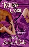 How to Seduce a Duke