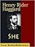 She by H. Rider Haggard