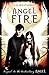 Angel Fire (Angel, #2)