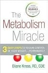 The Metabolism Miracle by Diane Kress The Metabolism Miracle by Diane Kress