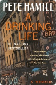 A Drinking Life: A Memoir