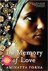 The Memory of Love by Aminatta Forna