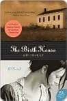 The Birth House by Ami McKay