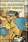 The Electronic Mind Reader by John Blaine