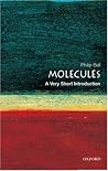 Molecules: A Very...