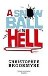 A Snowball in Hell