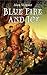 Blue Fire and Ice (Land’s Tale, #1)