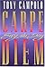 Carpe Diem by Tony Campolo