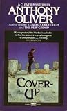 Cover-Up by Anthony Oliver