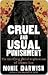 Cruel and Usual Punishment: The Terrifying Global Implications of Islamic Law